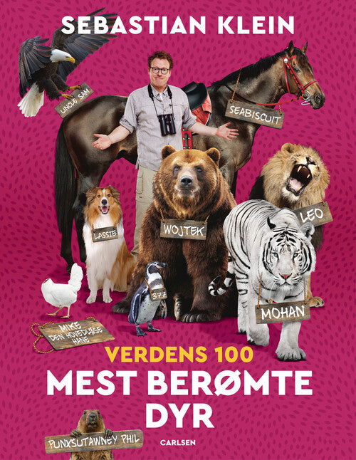 Verdens 100 Mest Berømte Dyr, Forlaget Carlsen - Børnebog - Legekammeraten.dk - Legekammeraten.dk