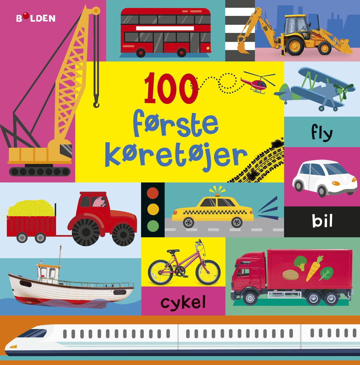 Børnebog 100 Første Køretøjer - Børnebog - Legekammeraten.dk - Legekammeraten.dk